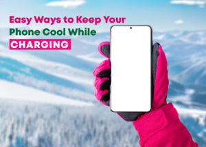 Easy Ways to Keep Your Phone Cool While Charging 