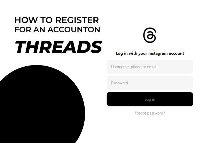 How to register for an account on How to register for an account on Threads