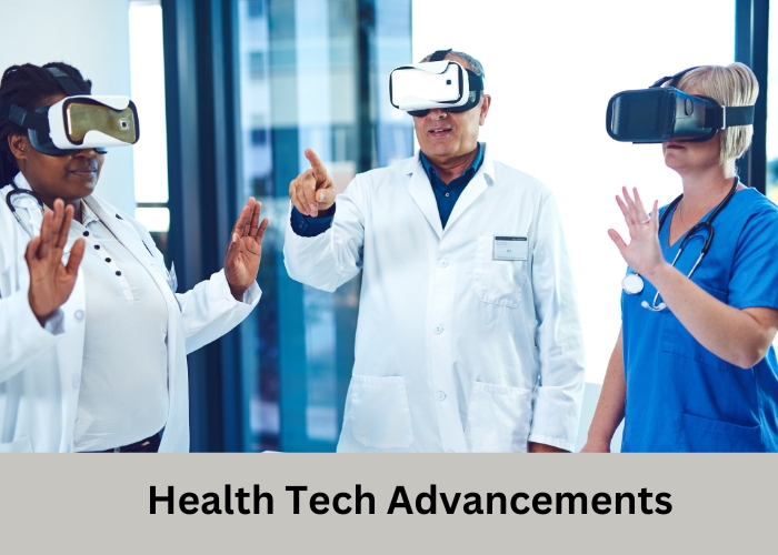 Health Tech Advancements