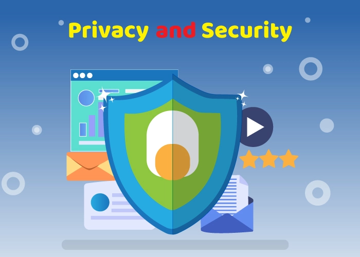 Privacy and Security